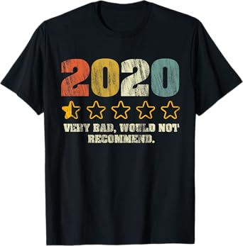 2020 Very Bad Would Not Recommend - 1 star Vintage T-Shirt