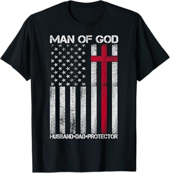 Man of God Husband Dad Protector Religious Cross Fathers Day T-Shirt