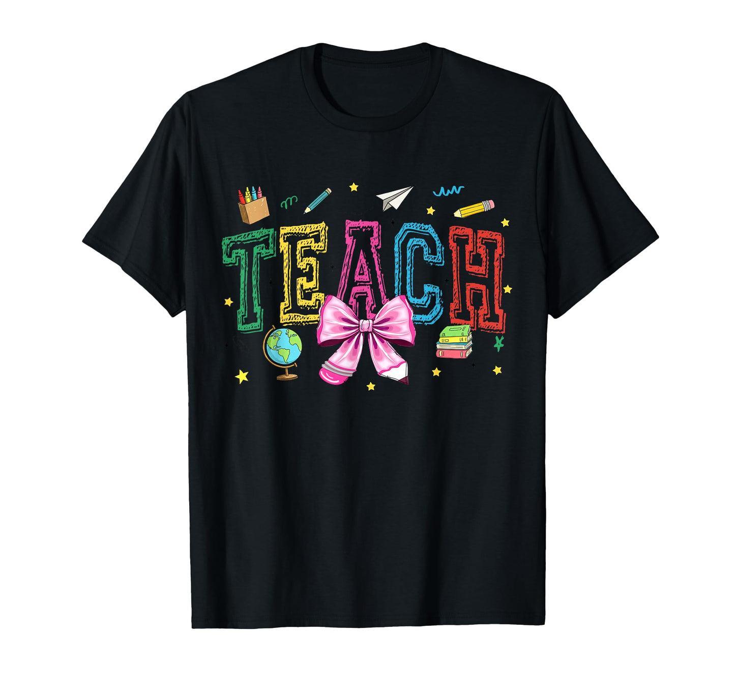 Girly Teach Coquette Bow Inspirational Teacher Appreciation T-Shirt