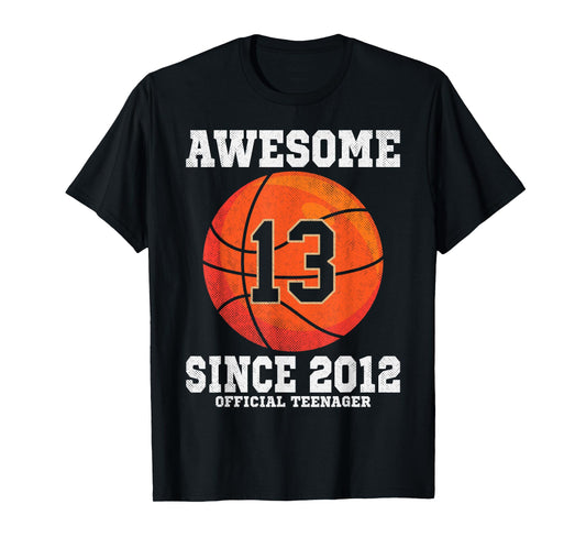 13th Birthday Basketball Fan 13 Years Old Official Teenager T-Shirt