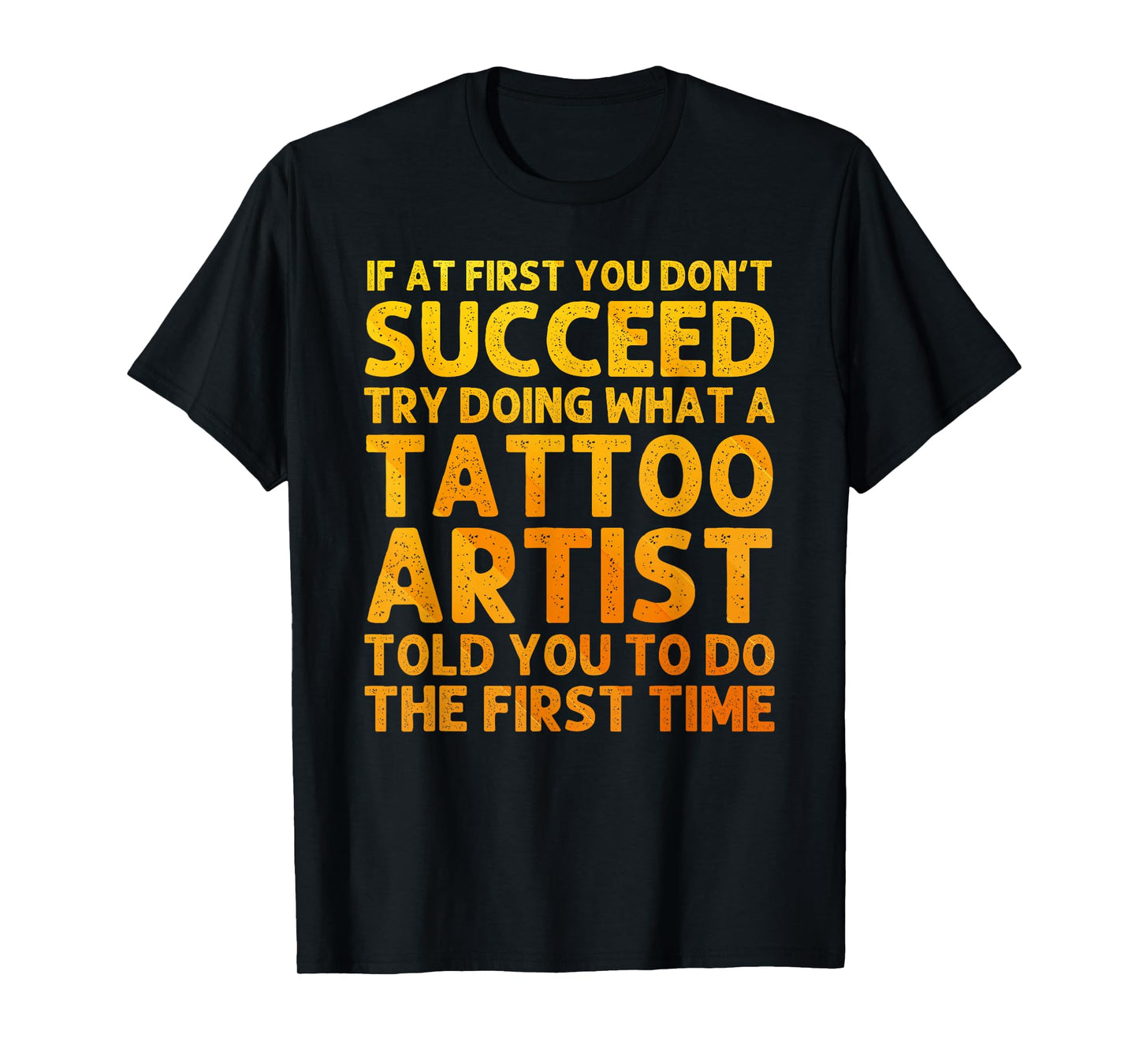 Funny Tattoo Artist Art for Men Women Tattooer Tattoo Artist T-Shirt