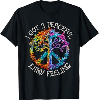 I Got An Easy Peaceful Feeling Vintage Art Forest Peace Tree T-Shirt