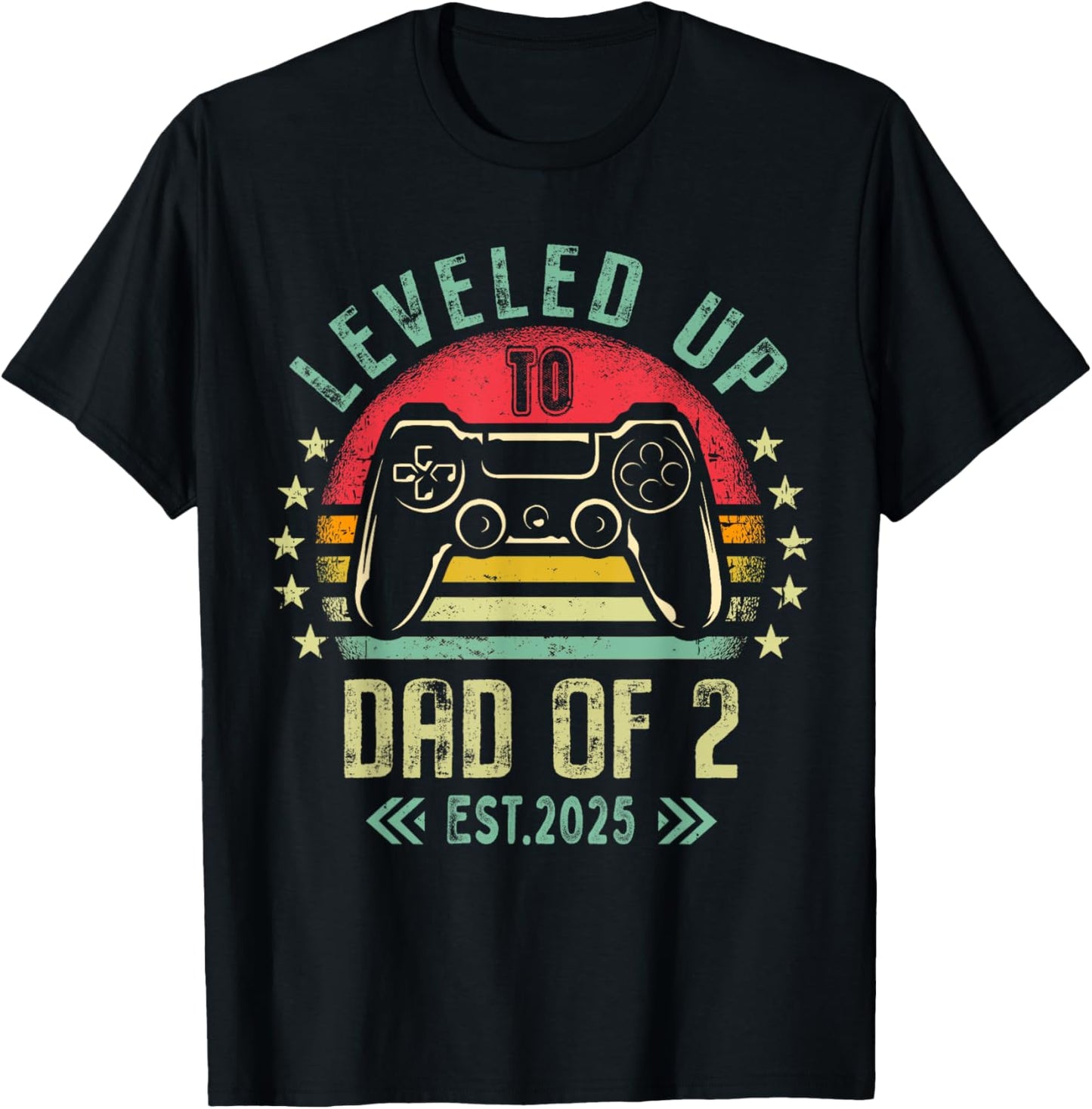 I Leveled Up To Dad of 2 2025 Promoted To Dad Of Two Kids T-Shirt