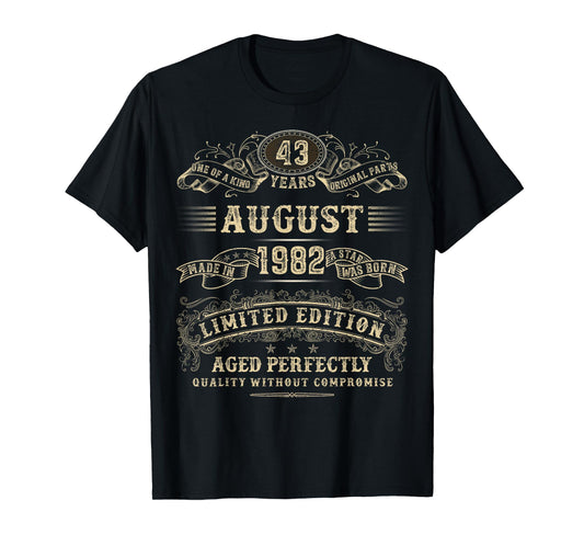 August 1982 43 Year Old Birthday Gifts For Men 43rd Bday T-Shirt