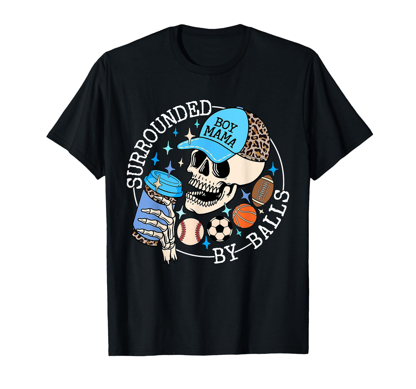 Surrounded By Balls Funny Skull Sports Lovers T-Shirt