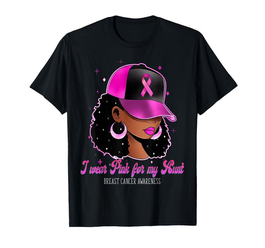 I Wear Pink For My Aunt Breast Cancer Awareness Afro Girl T-Shirt