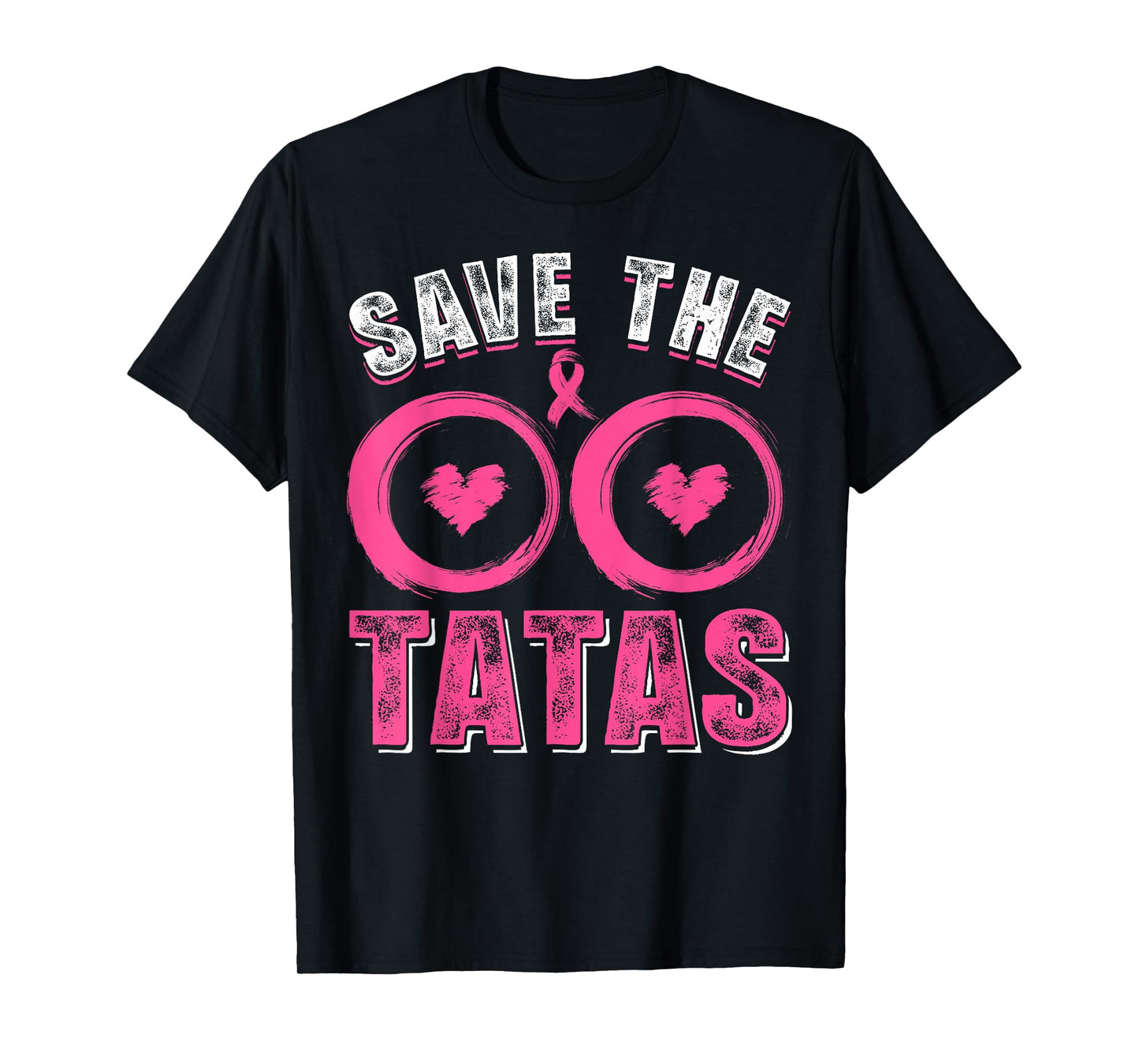 Save The Tatas Breast Cancer Awareness Warriors Pink Ribbon T-Shirt