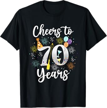 Cheers To 70 Years 70th Birthday Shirt Wine Lover Born 1953 T-Shirt
