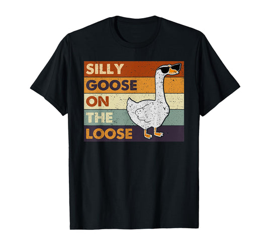 Silly Goose On The Loose Funny Silly Goose University T-Shirt