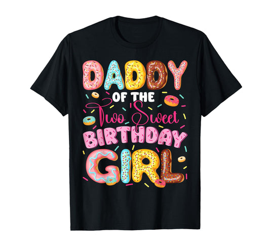 Daddy Of The Two Sweet 2Nd Birthday Girl Donut Lover T-Shirt