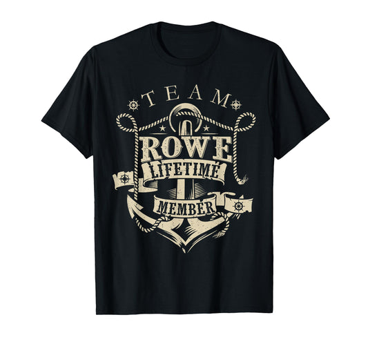 Team ROWE Lifetime Member Vintage ROWE Family Name T-Shirt