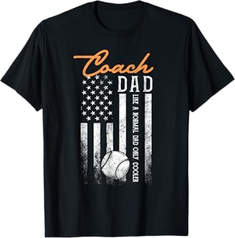 Baseball Coach Dad Like A Normal Dad Only Cooler USA Flag T-Shirt