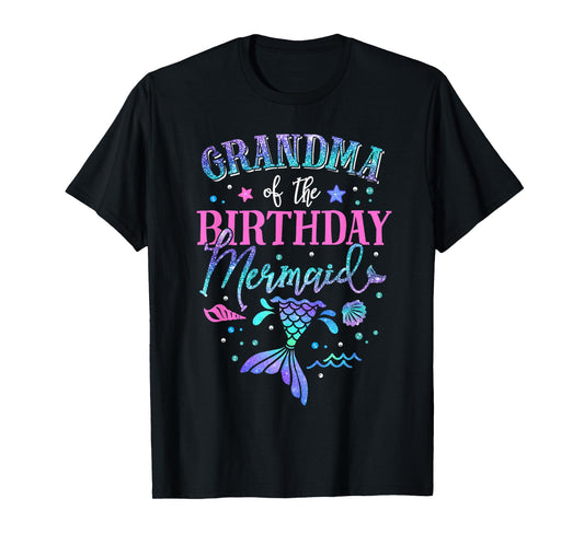 Grandma Of The Birthday Mermaid Party Matching Family T-Shirt