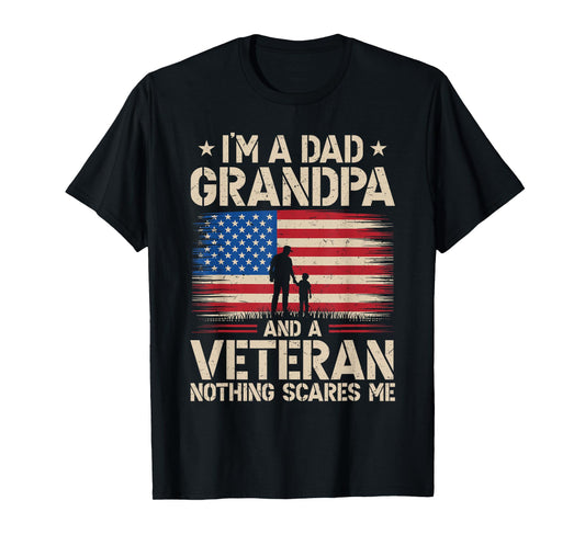 I'm A Dad Grandpa And Veteran Fathers Day Military Army Dad T-Shirt