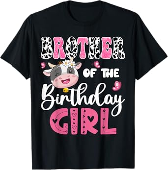 Brother Of The Birthday Girl Farm Cow 1St Birthday Party T-Shirt