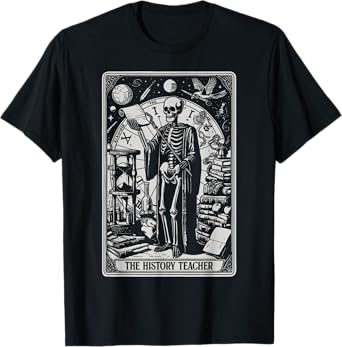 Funny Skeleton History Teacher Tarot Card Astrology Witch T-Shirt