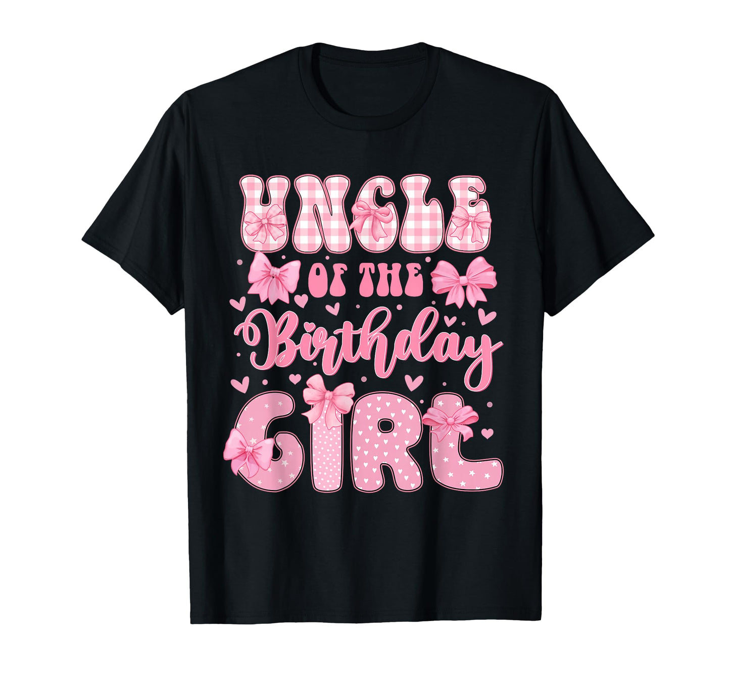 Uncle Of The Birthday Girl Family Pink Coquette Bow Bday T-Shirt