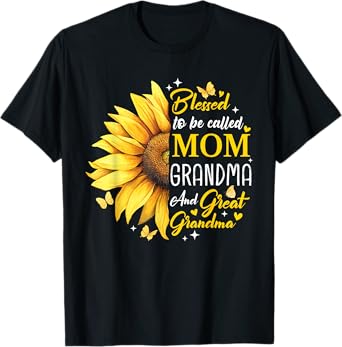 Blessed To Be Called Mom Grandma Great Grandma Mother's Day T-Shirt