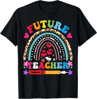Pre-K Preschool Kindergarten Future Teacher Rainbow T-Shirt