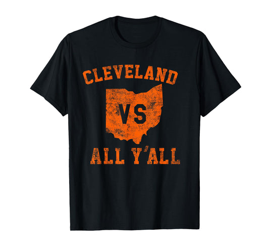 Cleveland vs All Yall for Y'All Vintage CLE Ohio T-Shirt