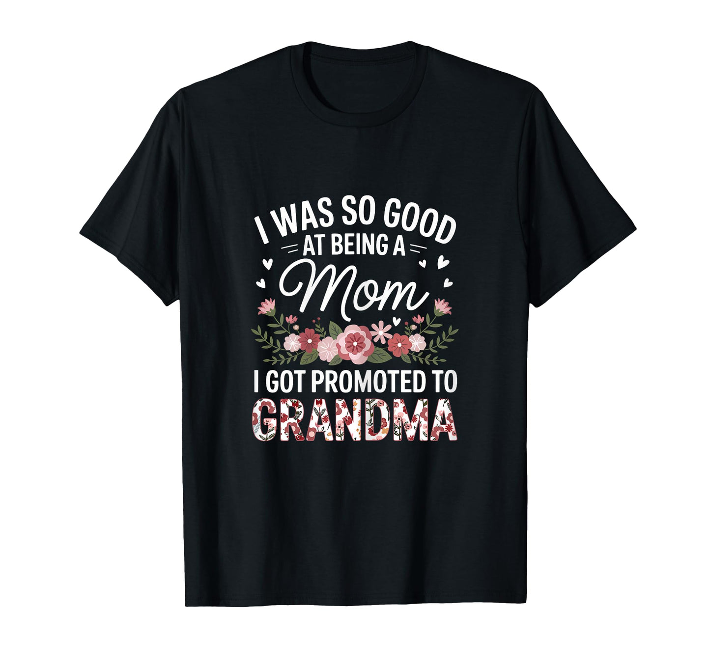 Grandma Art For Mom Women Grandmother Promoted To Grandma T-Shirt