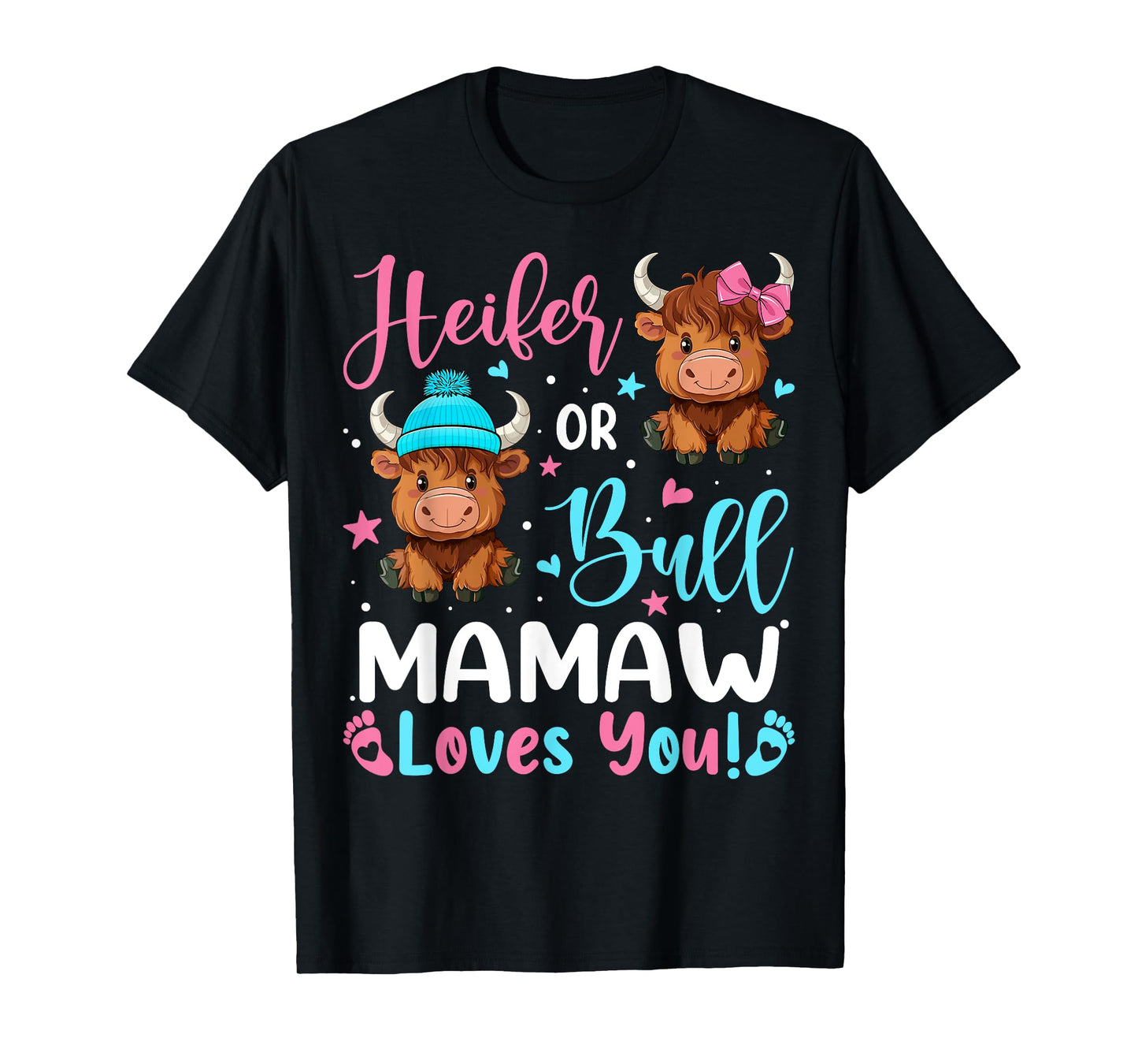 Bull or Heifer Mamaw Loves You Highland Cow Lover T-Shirt