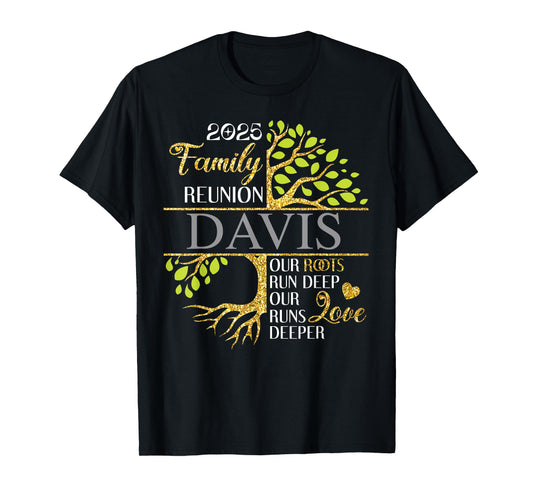 Davis Family Tree Funny Family Reunion 2025 Men Women Kids T-Shirt