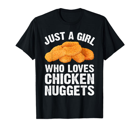 Funny Chicken Nugget Design For Girls Women Nuggets Lovers T-Shirt