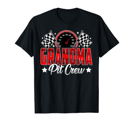 Race Car Birthday Party Racing Family Grandma Pit Crew T-Shirt