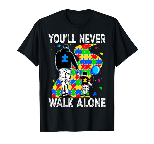 You Will Never Walk-Alone Support Autism Kids Autism Puzzle T-Shirt
