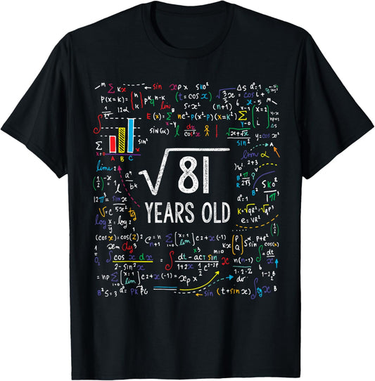 Square Root Of 81 9th Birthday 9 Year Old Gifts Math Bday T-Shirt