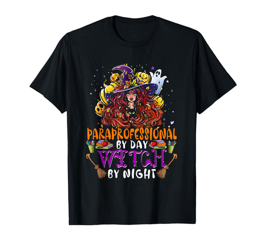 Paraprofessional By Day Witch By Night Funny Witch With Cat T-Shirt