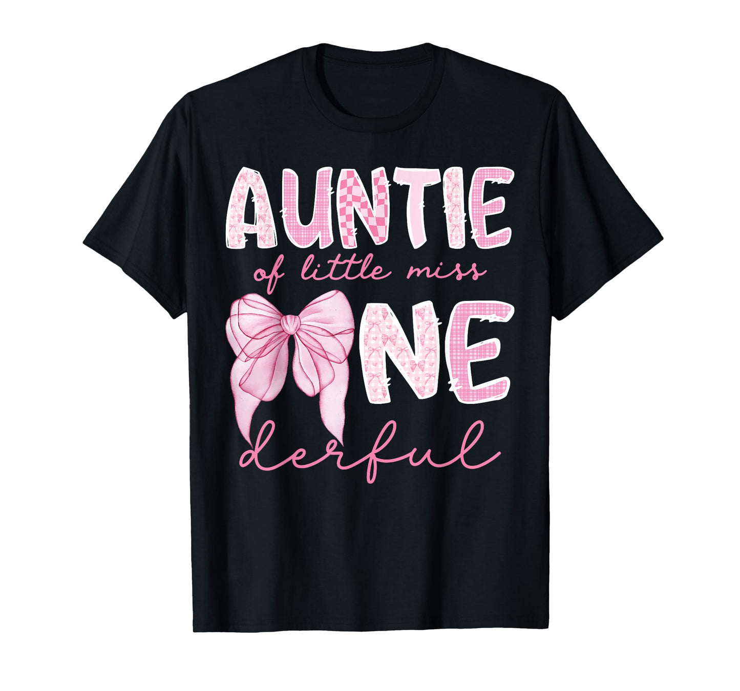 Auntie of Little Miss Onederful First Birthday Girl Coquette T-Shirt