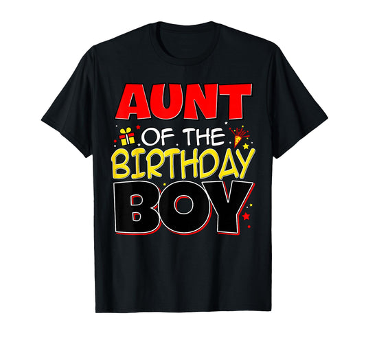 Aunt Of The Birthday Boy Family Party Birthday Outfit T-Shirt