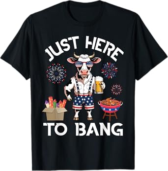 Cow Drink Beer BBQ Firecracker Just Here To Bang 4th of July T-Shirt