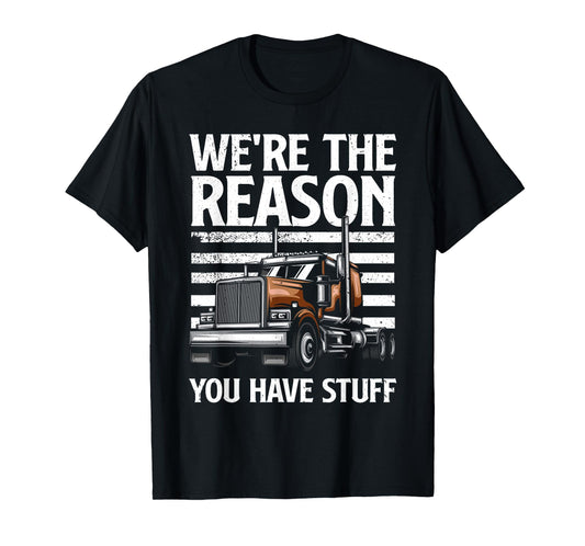 Funny Trucker Design For Men Women Semi Truck Driver Lover T-Shirt