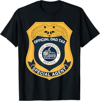 Funny Official Dad Tax Food Inspection Service Badge T-Shirt