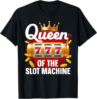Funny Slot Machine Art For Women Girls Casino Slot Machine T-Shirt
