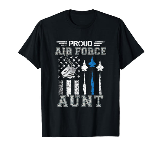 Proud Air Force Aunt US Air Force Graduation Aunt Gifts T-Shirt