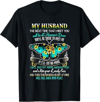 My Husband The Next Time That I Meet You T-Shirt