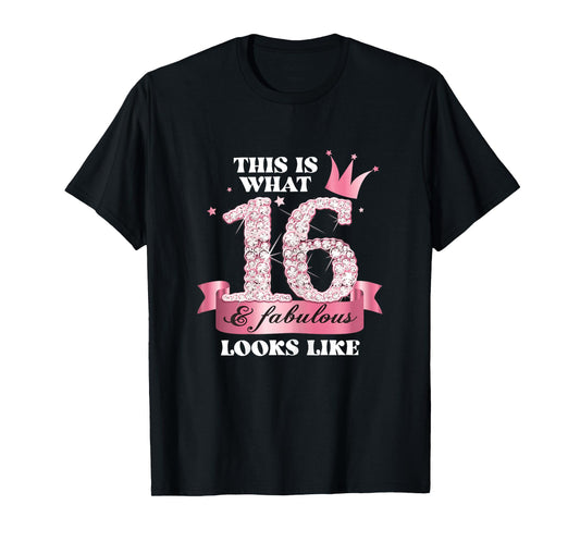 16 & Fabulous I Pink Black Party Group Photo Outfit T-Shirt