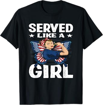Womens Vintage Served Like A Girl Female Veterans Day T-Shirt