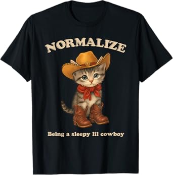 Normalize Being A Sleepy Lil Cowboy T-Shirt
