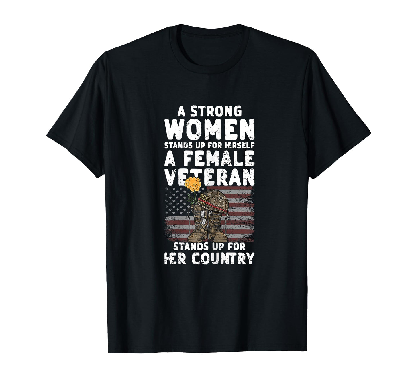 Veteran Women Female Soldier Veterans Day Patriotic T-Shirt