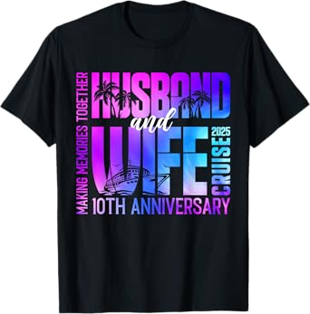 Tie Dye Husband And Wife Cruise 2025 10th Anniversary Couple T-Shirt