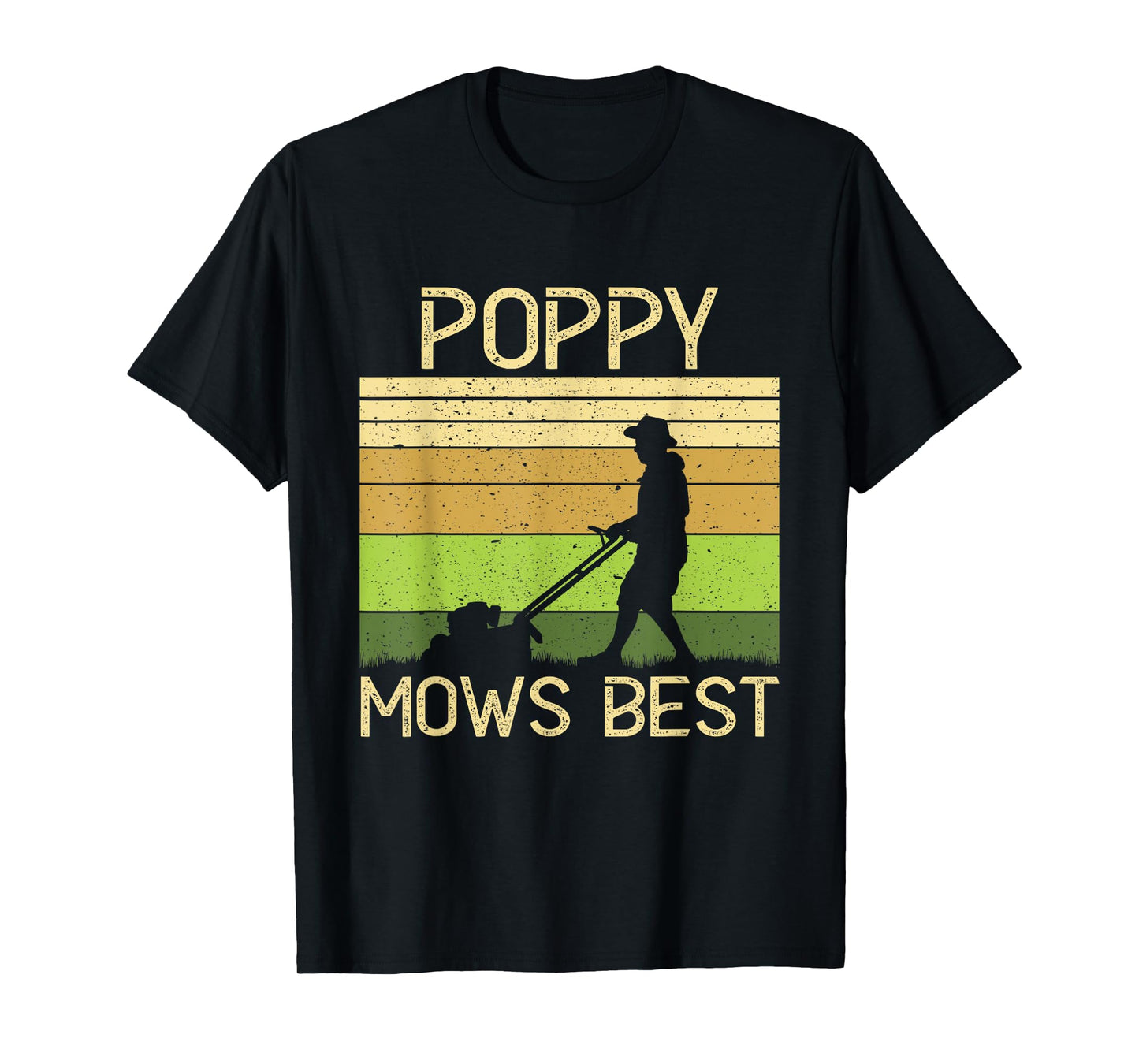 Poppy Mows Best Funny Lawn Mowing Grandpa Gardening T-Shirt