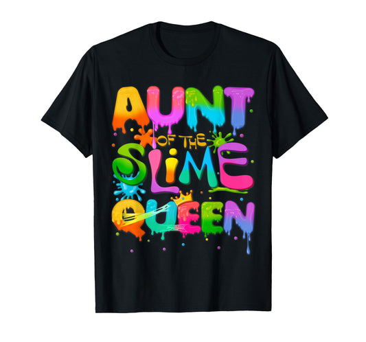 Aunt Of The Slime Queen Birthday Family Matching Party T-Shirt