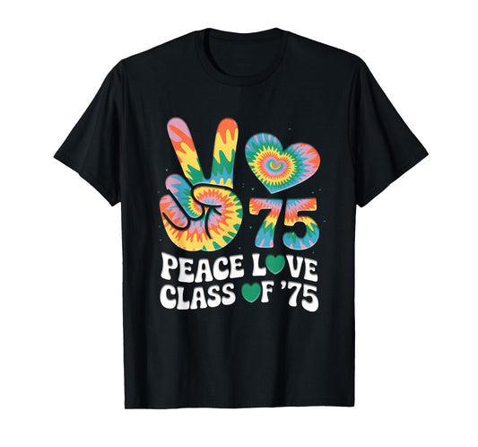Class Of 75 1975 50th Class Reunion Tie Dye Graduation T-Shirt