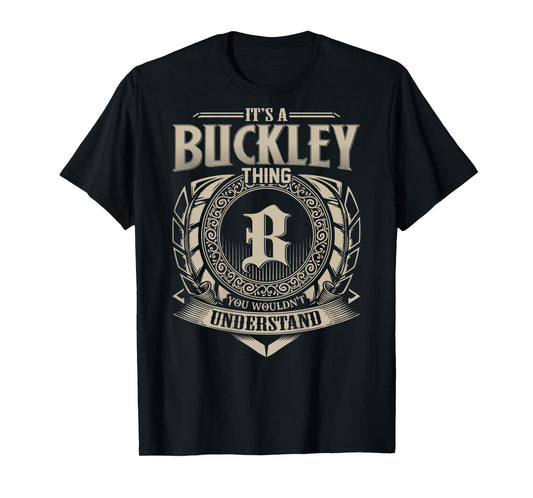 Proud BUCKLEY Name Family Vintage Tee - Unisex-Adults - Black - Small - Short Sleeve - T-Shirt