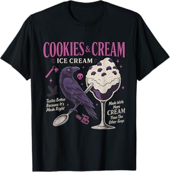 Cookie & Cream Ice Cream Butcher Blackbird Funny Quote T-Shirt